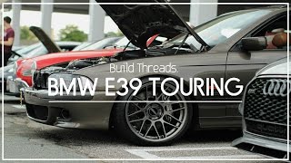 The E39 Touring LS Project X Complete Build