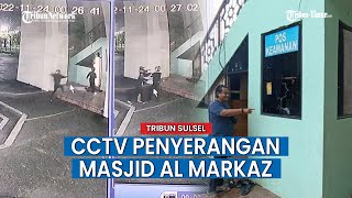 Aksi Penyerangan Pos Keamanan Masjid Al-Markaz Oleh OTK Terekam CCTV