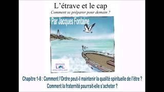 Chapitre 1-8 : L’étrave et le cap - Par Jacques Fontaine - Editions LOL (2017)