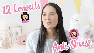 12 CONSEILS ANTI STRESS POUR LA RENTREE (+FRENCH MANUCURE NATURELLE)