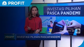 Investasi Pilihan PascaPandemi