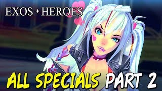 Exos Heroes - All Heroes & Skills Specials Part 2 (Android/IOS)