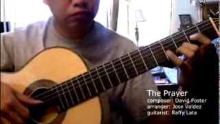 The Prayer - D. Foster (arr. Jose Valdez) Solo Classical Guitar
