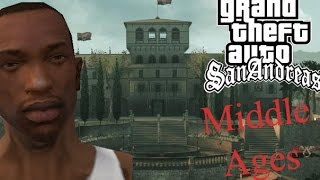 GTA SA : Middle Ages Mod