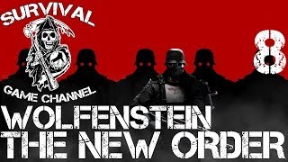 КАНАЛИЗАЦИЯ — Wolfenstein: The New Order прохождение [1080p] Часть 8