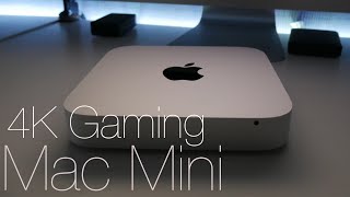 Mac Mini Gaming (HD & 4K)