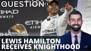 Sir Lewis Hamilton knighted days after controversial F1 loss