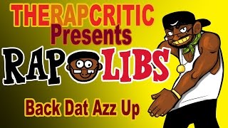Rap-libs: Back That Ass Up - Juvenile
