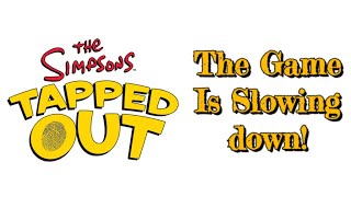 The Simpsons: Tapped Out [449] The Game is Slowing Down! (Where's The Next Update?)