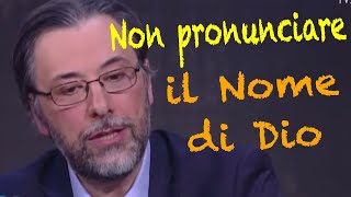 "Non pronunciare il Nome" - Il secondo comandamento