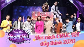 Học soái ca lấy "thính" chúc tết, chúc đâu "dính" đó | Tình Yêu Hoàn Mỹ Tập 18