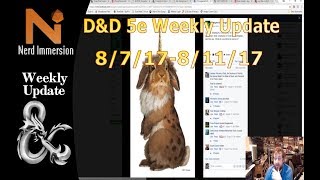 D&D Weekly Update-New 1-20 Adventure! (8/7/17-8/11/17) | Nerd Immersion