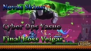 League of Legends - Novas Skins: Cyber Ops Yasuo e Final Boss Veigar (PBE)