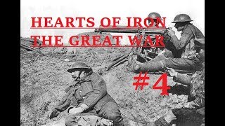 HOI4 The Great War Mod Teil 4 - Grabenkrieg im Westen oder Grabenkrieg im Osten?