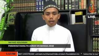 Panawagtawag pa Liuran sin Bangsa Arab - Sheikh Jomar Naing (Tausug)