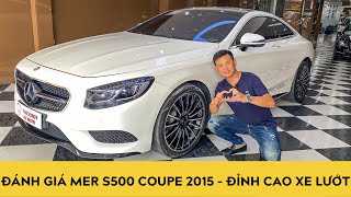 Đánh giá Mercedes S500 Coupe 2015 - Đỉnh cao xe lướt