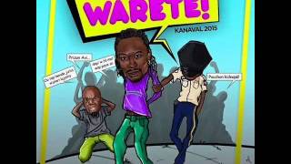 T-Vice Video - WARETE kanaval [2015]
