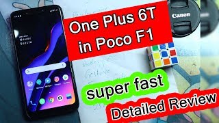 PocoFone Oxygen Os latest from 6t best rom for Poco F1 Fast & Smooth review with Pros/Cons