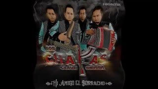LOS CHAKAS clave sierra el señor el chaka