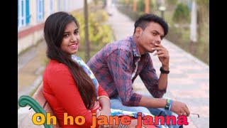 oh ho jane jana | karan nawani | Manisha | Parthojit