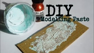 DIY Modelling Paste Tutorial