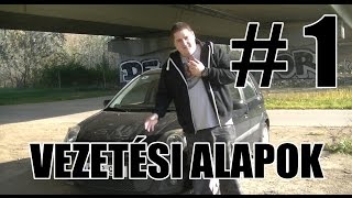 Vezetési Alapok #1 - Kocsi kívül, belül