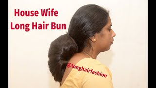 Indian Housewife Easy Hair Bun Making with Very Thick Long Hair | Quick & Easy Bun Hairstyle