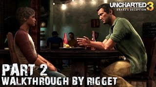 Uncharted 3 Drake's Deception (Hard) Прохождение Часть 2 "В нору"