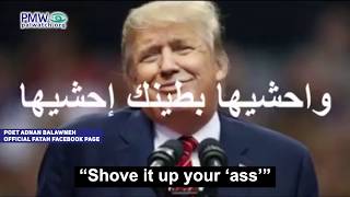 "Shove it up your [ass]" - Fatah to Trump about peace deal