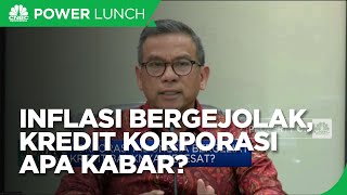 Harga Komoditas Perkebunan Turun, Gimana Nasib Kredit Korporasi?