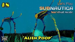 #8 Let's Play: Subnautica: "Alien Poop"