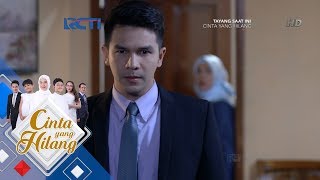 CINTA YANG HILANG - Akhirnya Raffi Bertemu Mira [27 Juni 2018]