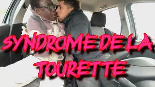 PRANK : Le syndrome de la tourette