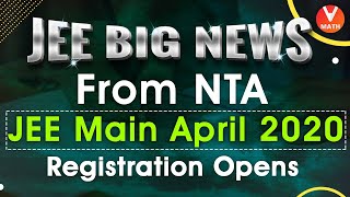 JEE Mains April 2020 Application Form | Registration Date | Vedantu Math
