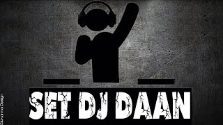 SET DJ DAAN ( LANÇAMENTO 2016 )