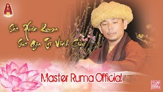 [Master Ruma Official] Sắc Xuân Ruma - Sức Gia Trì Vĩnh Cửu | Phần 1