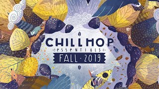 ?Chillhop Essentials - Fall 2019 - chill & lofi hiphop beats