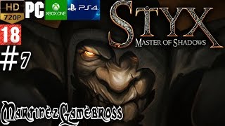 Styx: Master of shadows - Capitulo #7 - Atrio de Akenash 3