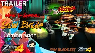 [Zone4 No Limit]New!!! E-Special "Saw Blade Set" Coming Soon...