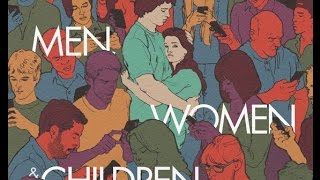 Men, Woman & Children Movie Review By Terence P.