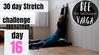 30 day stretch challenge: DAY 16 with Bee Varga - starting our journey towards backbends