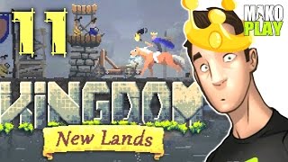 [KINGDOM: New Lands] прохождение | НАТИСК УСИЛИВАЕТСЯ! ► #11