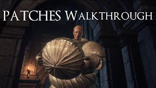Dark Souls 3 NPC Walkthrough "Patches The Hyena"