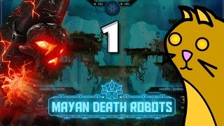 Let's Play Mayan Death Robots: 01 Hunahpu vs Akna
