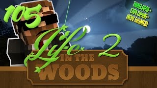 Minecraft "Life In The Woods 2" - 1.7.10 - EP 105 - "TIMELAPSE EXPLORING!" (DOWNLOAD AVAILABLE)