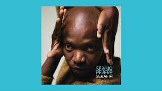 Sérgio Pererê - Serafim [Disco Completo]