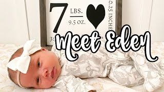MEET EDEN || Birth Story & Newborn's 2 Week Update