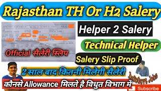 Rajasthan Helper 2 And Technical Helper Salary Slip With Proof All Allowances for TH And Helper 2