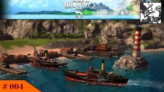 Tropico 5:  #04 Getting behind the Trading System!
