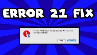 How To Fix The Error 21 When Restoring Your iDevice. (WhiteTech)